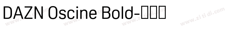 DAZN Oscine Bold字体转换